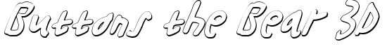 Buttons the Bear 3D Italic - Download Thousands of Free Fonts at FontZone.net