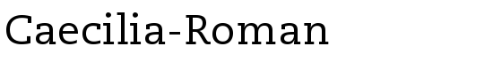 Caecilia-Roman - Download Thousands of Free Fonts at FontZone.net