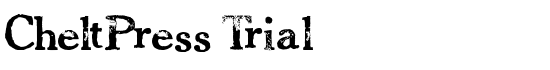 CheltPress Trial - Download Thousands of Free Fonts at FontZone.net