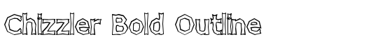 Chizzler Bold Outline - Download Thousands of Free Fonts at FontZone.net