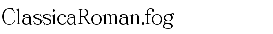 ClassicaRoman.fog - Download Thousands of Free Fonts at FontZone.net