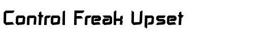 Control Freak Upset - Download Thousands of Free Fonts at FontZone.net