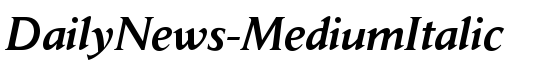 DailyNews-MediumItalic - Download Thousands of Free Fonts at FontZone.net