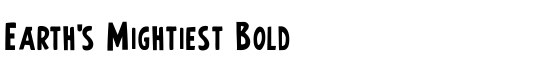 Earth's Mightiest Bold - Download Thousands of Free Fonts at FontZone.net