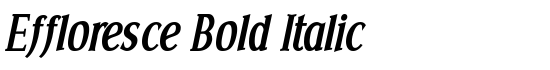 Effloresce Bold Italic - Download Thousands of Free Fonts at FontZone.net