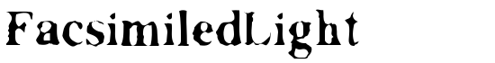 FacsimiledLight - Download Thousands of Free Fonts at FontZone.net