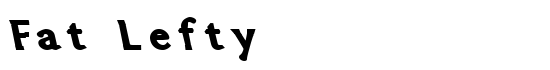 Fat Lefty - Download Thousands of Free Fonts at FontZone.net