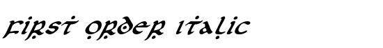 First Order Italic - Download Thousands of Free Fonts at FontZone.net