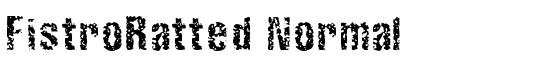 FistroRatted Normal - Download Thousands of Free Fonts at FontZone.net