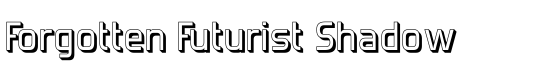Forgotten Futurist Shadow - Download Thousands of Free Fonts at FontZone.net