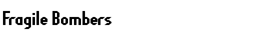 Fragile Bombers - Download Thousands of Free Fonts at FontZone.net