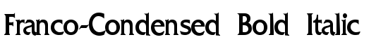 Franco-Condensed Bold Italic - Download Thousands of Free Fonts at FontZone.net