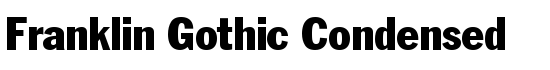 Franklin Gothic Condensed - Download Thousands of Free Fonts at FontZone.net