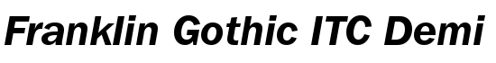 Franklin Gothic ITC Demi Italic BT - Download Thousands of Free Fonts at FontZone.net