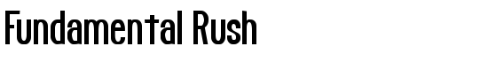 Fundamental Rush - Download Thousands of Free Fonts at FontZone.net