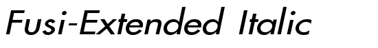 Fusi-Extended Italic - Download Thousands of Free Fonts at FontZone.net
