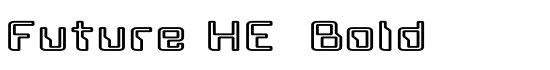 Future HE Bold - Download Thousands of Free Fonts at FontZone.net