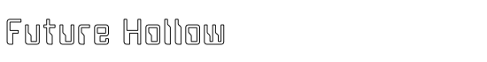 Future Hollow - Download Thousands of Free Fonts at FontZone.net