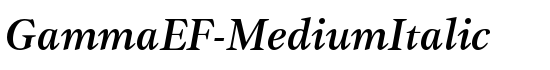 GammaEF-MediumItalic - Download Thousands of Free Fonts at FontZone.net