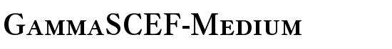 GammaSCEF-Medium - Download Thousands of Free Fonts at FontZone.net