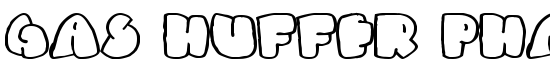 Gas Huffer Phat - Download Thousands of Free Fonts at FontZone.net