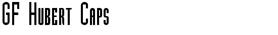 GF Hubert Caps - Download Thousands of Free Fonts at FontZone.net