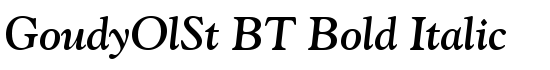 GoudyOlSt BT Bold Italic - Download Thousands of Free Fonts at FontZone.net