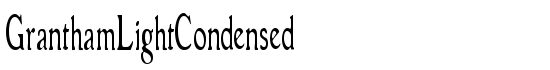 GranthamLightCondensed - Download Thousands of Free Fonts at FontZone.net