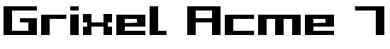 Grixel Acme 7 Wide Bold - Download Thousands of Free Fonts at FontZone.net