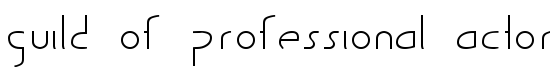 Guild of Professional Actors - Download Thousands of Free Fonts at FontZone.net