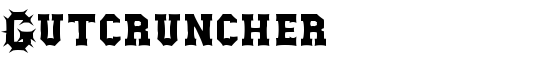 Gutcruncher - Download Thousands of Free Fonts at FontZone.net