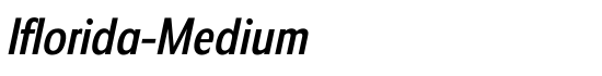 Iflorida-Medium - Download Thousands of Free Fonts at FontZone.net