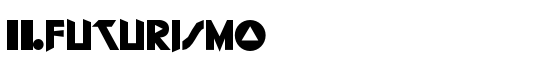 IlFuturismo - Download Thousands of Free Fonts at FontZone.net