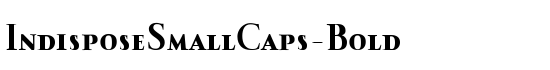 IndisposeSmallCaps-Bold - Download Thousands of Free Fonts at FontZone.net