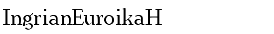 IngrianEuroikaH - Download Thousands of Free Fonts at FontZone.net