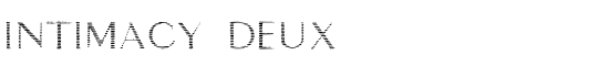 intimacy deux - Download Thousands of Free Fonts at FontZone.net