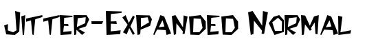 Jitter-Expanded Normal - Download Thousands of Free Fonts at FontZone.net