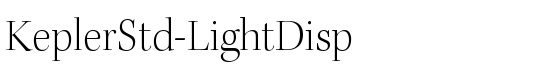 KeplerStd-LightDisp - Download Thousands of Free Fonts at FontZone.net