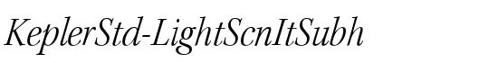 KeplerStd-LightScnItSubh - Download Thousands of Free Fonts at FontZone.net