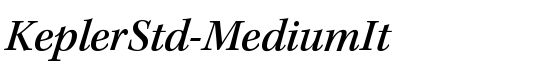 KeplerStd-MediumIt - Download Thousands of Free Fonts at FontZone.net