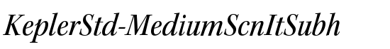KeplerStd-MediumScnItSubh - Download Thousands of Free Fonts at FontZone.net
