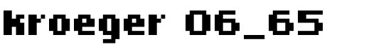 kroeger 06_65 - Download Thousands of Free Fonts at FontZone.net
