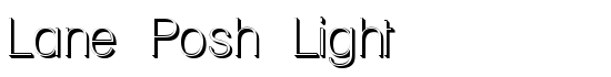 Lane Posh Light - Download Thousands of Free Fonts at FontZone.net