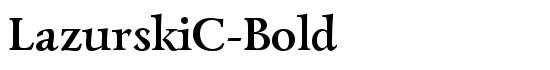 LazurskiC-Bold - Download Thousands of Free Fonts at FontZone.net
