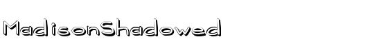 MadisonShadowed - Download Thousands of Free Fonts at FontZone.net