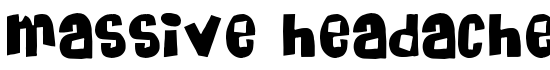 Massive Headache - Download Thousands of Free Fonts at FontZone.net