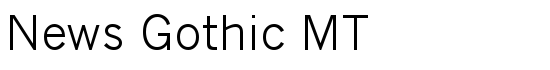 News Gothic MT - Download Thousands of Free Fonts at FontZone.net