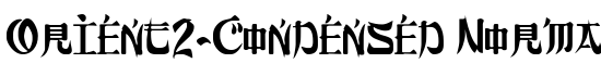 Orient2-Condensed Normal - Download Thousands of Free Fonts at FontZone.net