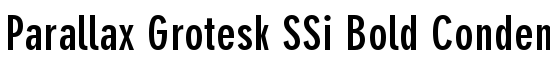 Parallax Grotesk SSi Bold Condensed - Download Thousands of Free Fonts at FontZone.net