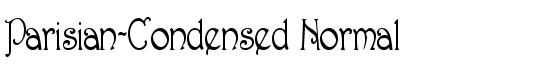 Parisian-Condensed Normal - Download Thousands of Free Fonts at FontZone.net